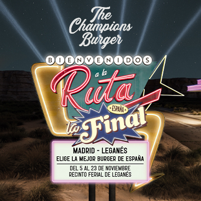 CHAMPIONS BURGER LEGANÉS 2025
