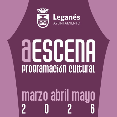 A ESCENA Leganés