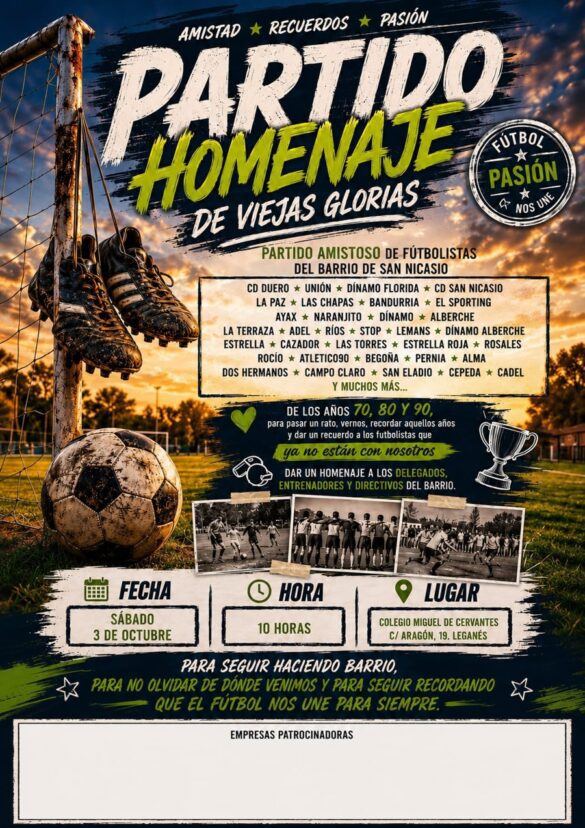 Partido homenaje San Nicasio años 80 y 90 Leganés